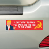 Trump wil alleen Panama. Grappige politieke cartoo Bumpersticker (Op auto)