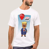 Trump wil zijn muur t-shirt (Voorkant)