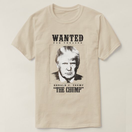 Trump wilde Poster - Trump de Chump T-shirt (Design voorkant)