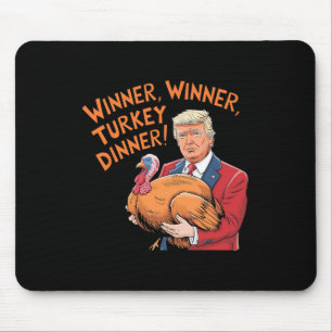 Trump Winnaar Grappige Winnaar Kalkoen Diner Dankz Muismat
