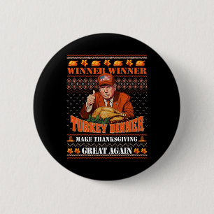 Trump Winner Grappige Winnaar Turkije Diner Thanks Ronde Button 5,7 Cm