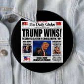 Trump wint! Grappige anti Clinton krantensatire Ronde Button 6,0 Cm (In situ)