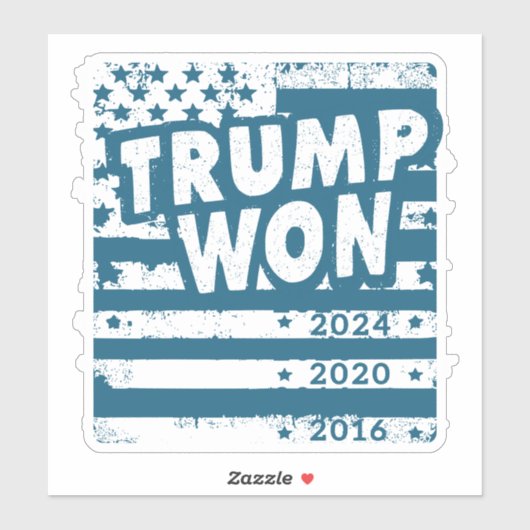 Trump won 2024 sticker (Vel)