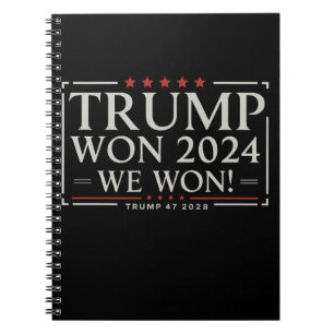 Trump Won 2024 Wij Won 47 2028 VS Notitieboek