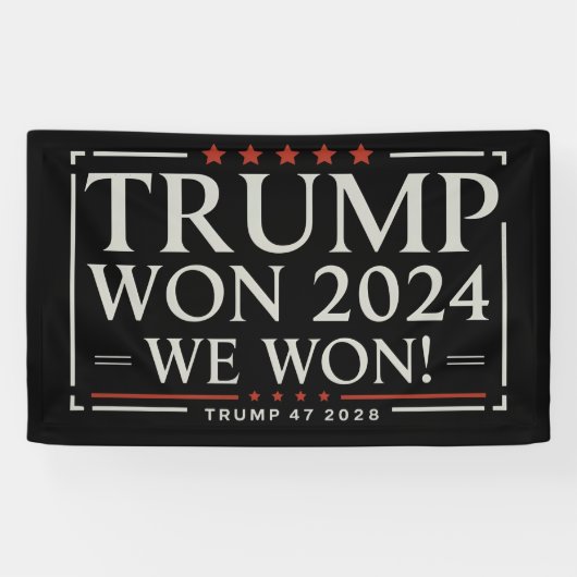 Trump Won 2024 Wij Won 47 2028 VS Spandoek (Horizontaal)
