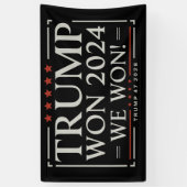 Trump Won 2024 Wij Won 47 2028 VS Spandoek (Verticaal)