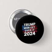 Trump Won, accepteer het 2025 1 Ronde Button 5,7 Cm (Voorkant /achterkant)