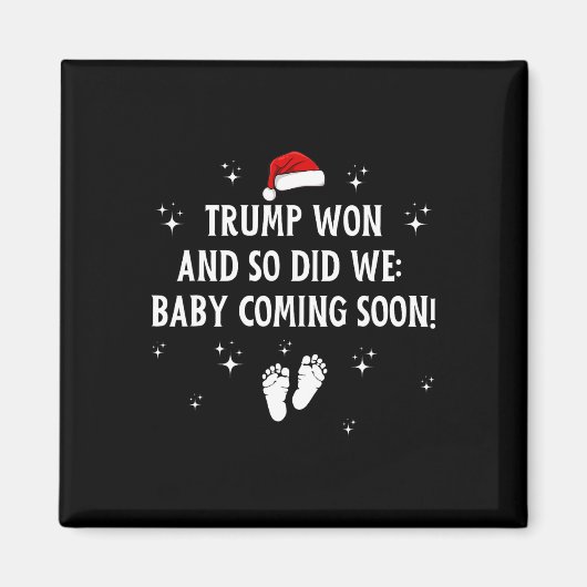 Trump Won En Wij Ook Door Magneet (Voorkant)
