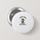 Trump Won - ga er over Ronde Button 5,7 Cm (Voorkant /achterkant)