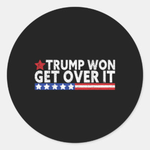 Trump won Get Over It 2028 Vlag VS Ronde Sticker