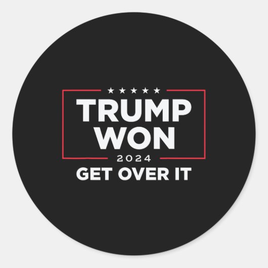 Trump won het in 2024 ronde sticker (Voorkant)