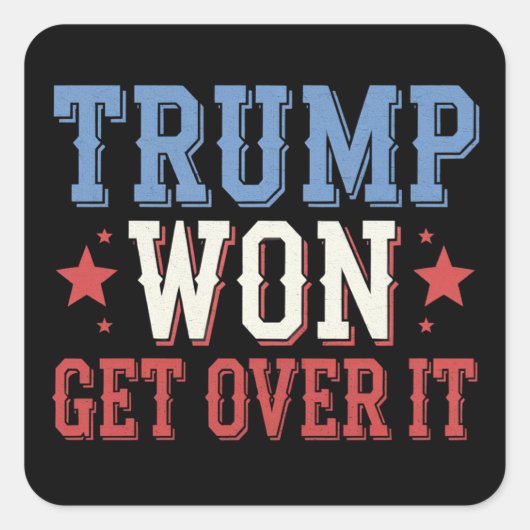Trump won het in 2024 vierkante sticker (Voorkant)