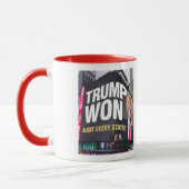 TRUMP WON IN EVERY STATE   MUG MOK (Links)