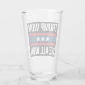 Trump won We All Won 2024 Amerikaanse vlag Trump w Glas (Achterkant)