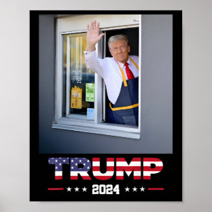 Trump Works Drive-thru Trump serveert Franse friet Poster