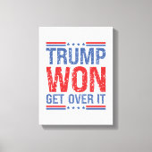 Trump zal er overheen komen canvas afdruk (Voorkant)