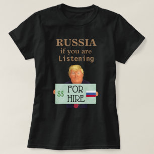 Trump zal werken voor Rusland T-Shirt