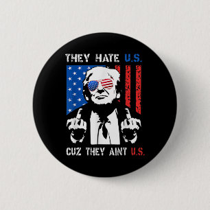 Trump: ze haten ons omdat ze ons niet grappig zijn ronde button 5,7 cm