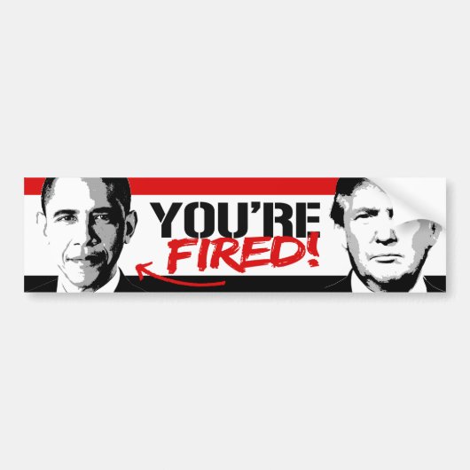 Trump zegt: Obama Je bent ontslagen -.png Bumpersticker (Voorkant)