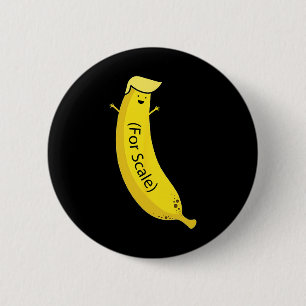 Trump zijn banaan (voor schaal) Funny 2 Ronde Button 5,7 Cm