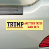 Trump. Zijn je belastingen al klaar?" Bumpersticker (Op auto)