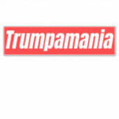 Trumpamania Trump Verkiezingen 2024 Sticker (Voorkant)