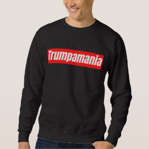 Trumpamania Trump Verkiezingen 2024 Trui
