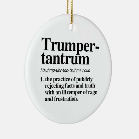 Trumper Tantrum Definitie Keramisch Ornament (Rechts)