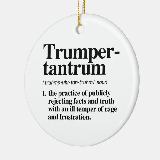 Trumper Tantrum Definitie Keramisch Ornament (Links)