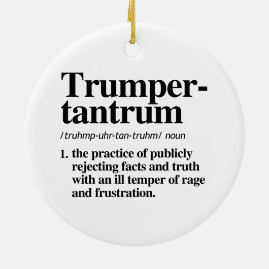 Trumper Tantrum Definitie Keramisch Ornament (Achterkant)