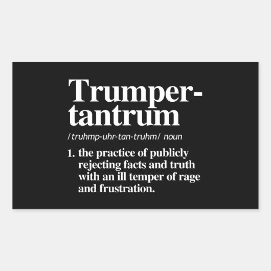 Trumper Tantrum Definitie Rechthoekige Sticker (Voorkant)