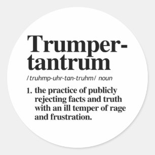 Trumper Tantrum Definitie Ronde Sticker