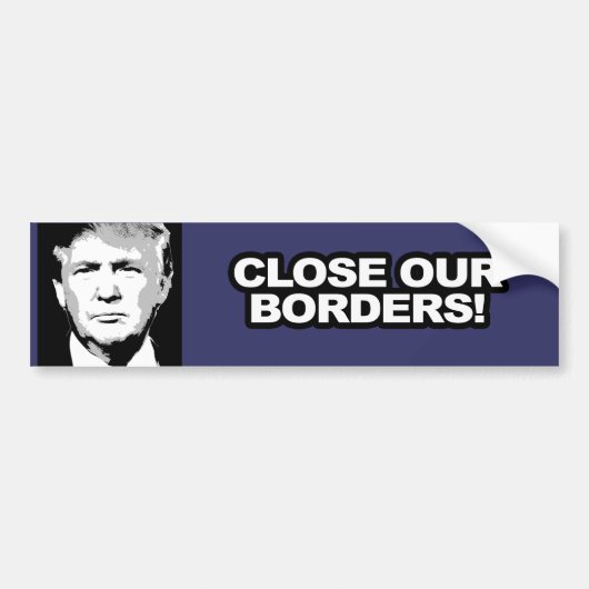 Trumpersticker - Sluit onze grenzen - PNG.nl Bumpersticker (Voorkant)