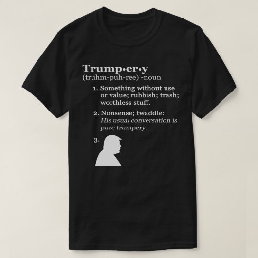 Trumpery Definition - Anti-President Trump T-shirt (Design voorkant)