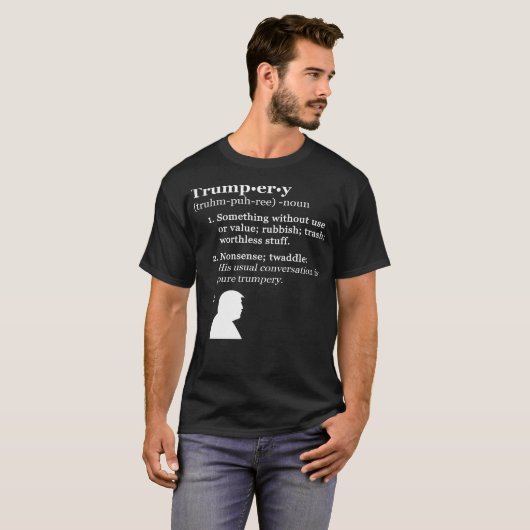 Trumpery Definition - Anti-President Trump T-shirt (Voorkant volledig)