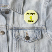 Trumpet Chick Ronde Button 5,7 Cm (In situ)