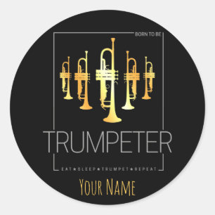 Trumpet Geboren als Trumpeter voor muzikanten Ronde Sticker