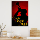 Trumpet "Love that Jazz"-Poster Poster (Keuken)