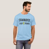 Trumpet: Luid en trots T-shirt (Voorkant volledig)