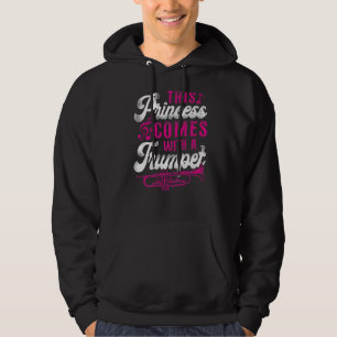Trumpet Player Girl  Deze prinses komt uit Wi Hoodie