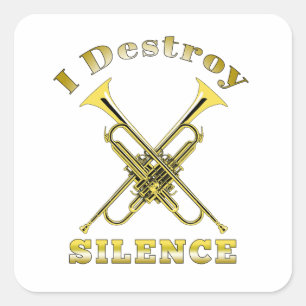 Trumpet Player I Destroy Silence Vierkante Sticker