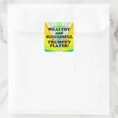 Trumpet Wealthy & Succesvolle Square Sticker (Tas)