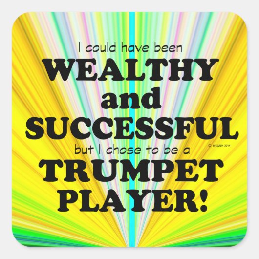 Trumpet Wealthy & Succesvolle Square Sticker (Voorkant)