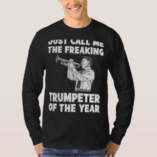 Trumpeter van het Jaar T-shirt   Hilarious Mus