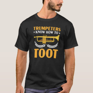 Trumpeters weten hoe ze hun eigen Horn Trumpet kun T-shirt