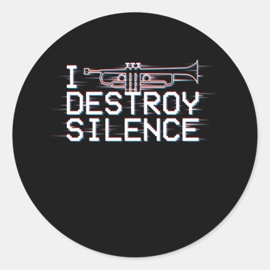 Trumpets I Destroy Silence Ronde Sticker (Voorkant)