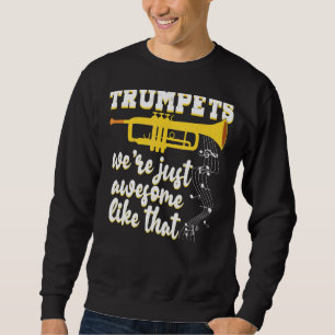 Trumpets We zijn gewoon Geweldige muziekritme O Trui
