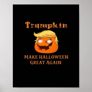 Trumpkin Halloween - Maak Halloween weer geweldig  Poster