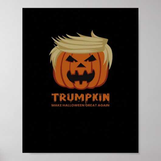 Trumpkin – Maak Halloween weer geweldig grappige p Poster (Voorkant)