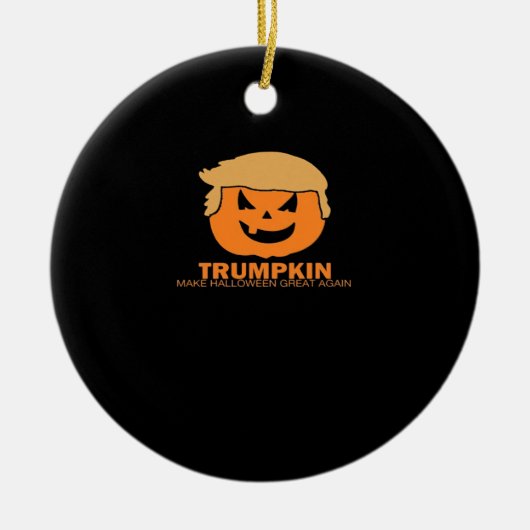 Trumpkin - Maak Halloween weer geweldig klassiek Keramisch Ornament (Voorkant)